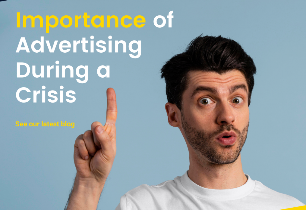 The Importance of Advertising During a Crisis